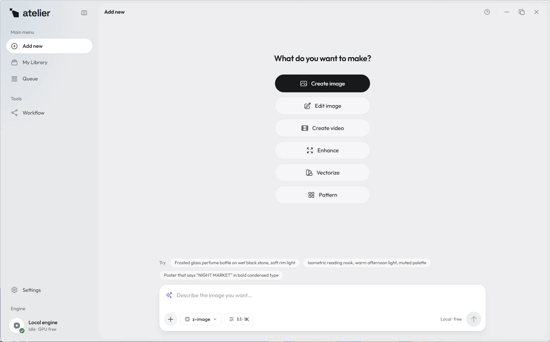 Atelier's home screen asks “What do you want to make?” with Create image, Edit image, Create video, Enhance, Vectorize and Pattern above the prompt box